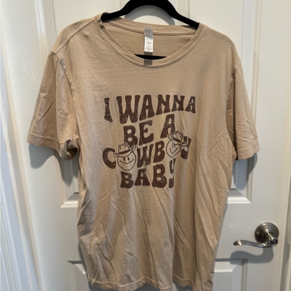 I Wanna Be A Cowboy Baby Tee Size XL